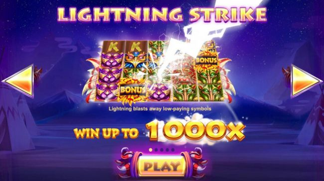 Lightning Strike - Lightning blasts away low paying symbols. Win up to 1000x