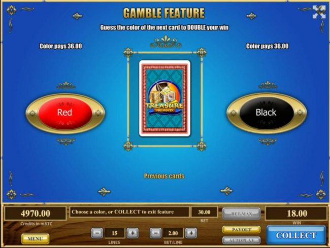 Gamble Feature - To gamble any win press Gamble then select Red or Black.