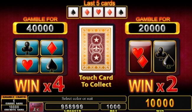 Gamble Feature - To gamble any win press Gamble then select Red or Black or Suit