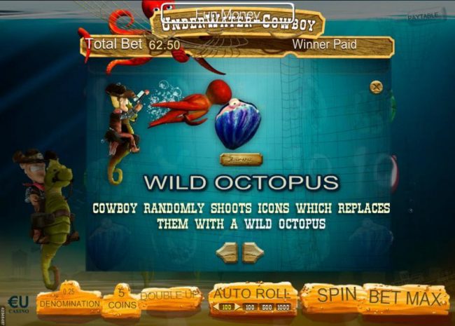 Cowboy randomly shoots icons which replaces them with a wild octopus.