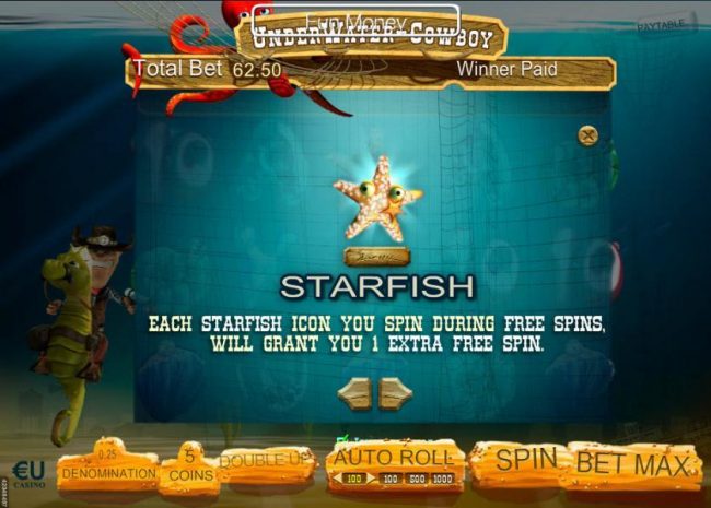 Each starfish icon you spin during free spins, will grant you 1 extra free spin.