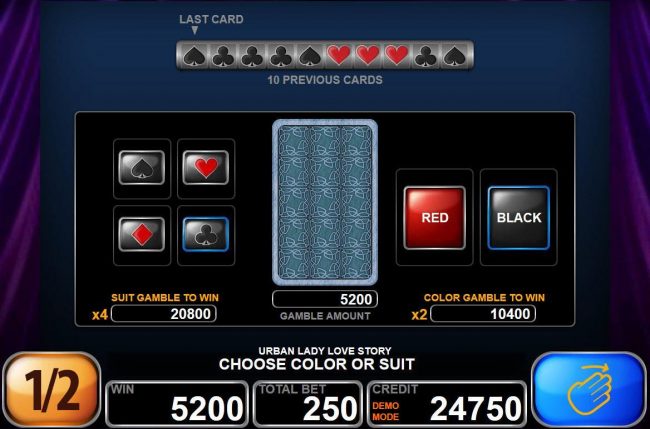 Double Up gamble feature is available after every winning spin. Select the correct color or suit for a chance to double your winnings.