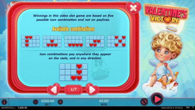Winnings in this video slot game are based on five possible icon combination and not on paylines. Icon combinations pay anywhere they appear on the reels, and in any position.