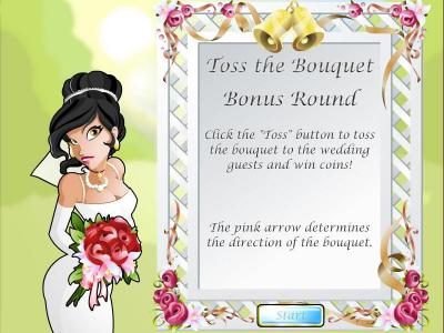 toss the bouquet bonus round - click the toss button to toss the bouquet to the wedding guests and win coins