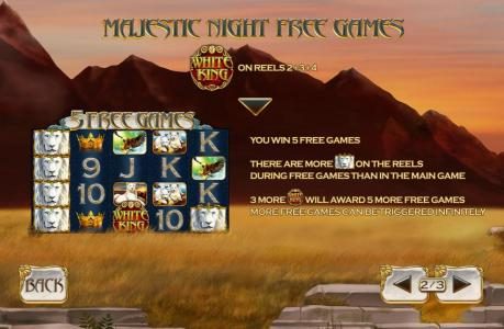 Majestic Night Free Games are tirggered by the White King logo symbol on reels 2, 3 and 4