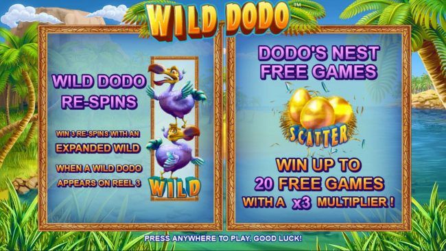 Game features include: Wild Dodo respins and Dodos Nest Free Games