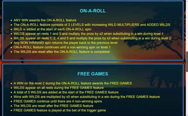 On-A-Roll Feature Rules - Any win awards the On-A-Roll feature.