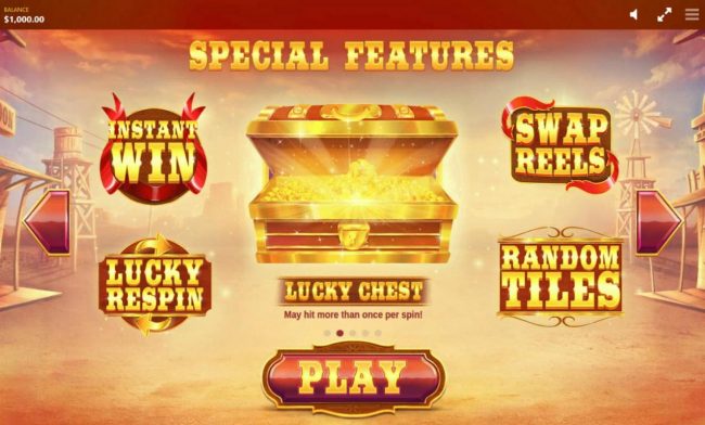 Special features include: Instant Win, Swap Reels, Lucky Respin, Lucky Chest and Random Tiles.