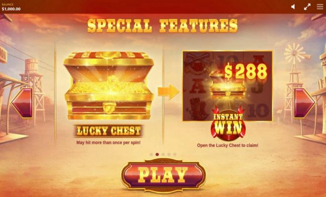 Lucky Chest may hit more than once per spin! Instant Win Open the Lucky Chest to Claim!