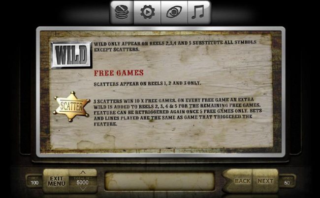 Wild only appears on reels 2, 3 4 and 5, substitute all symbols except scatter. Three or more scatters awards 10 free games.