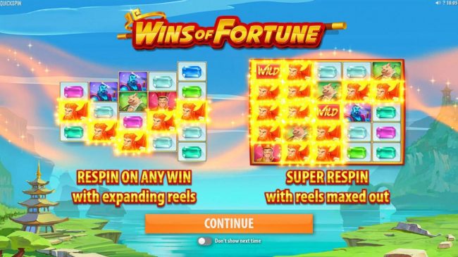 Game features include: Respin on any win with expanding reels and Super Respin with reels maxed out.